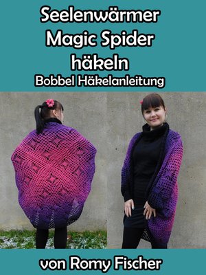 cover image of Seelenwärmer Magic Spider häkeln